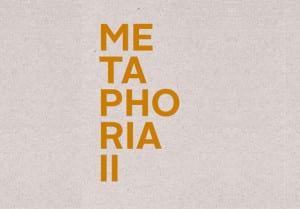 Metaphoria II